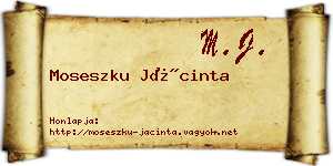 Moseszku Jácinta névjegykártya